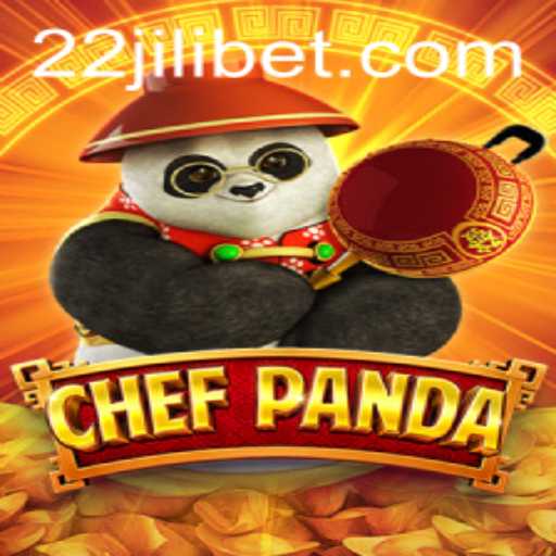 ChefPanda: Unveiling the Culinary Adventure with 22JILI