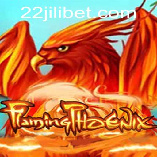Explore the Magical World of FlamingPhoenix with the 22JILI Twist