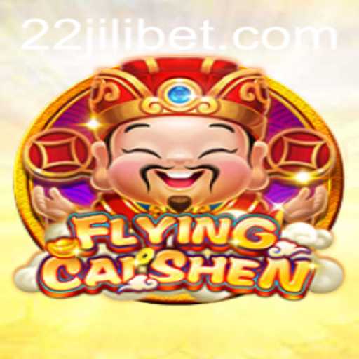 Exploring the Mythical World of FlyingCaiShen: An Exciting Journey with 22JILI