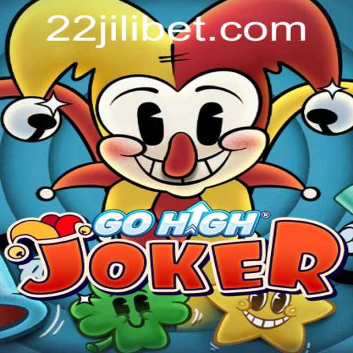 Exploring GoHighJoker and the Impact of 22JILI