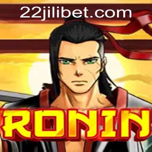 Exploring the World of Ronin: An Engaging Journey into Gaming with 22JILI
