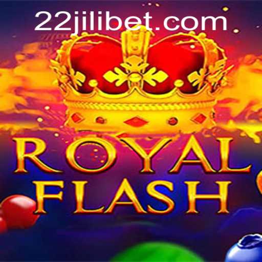 Discovering the Thrill of RoyalFlash: Unveiling the Game with 22JILI