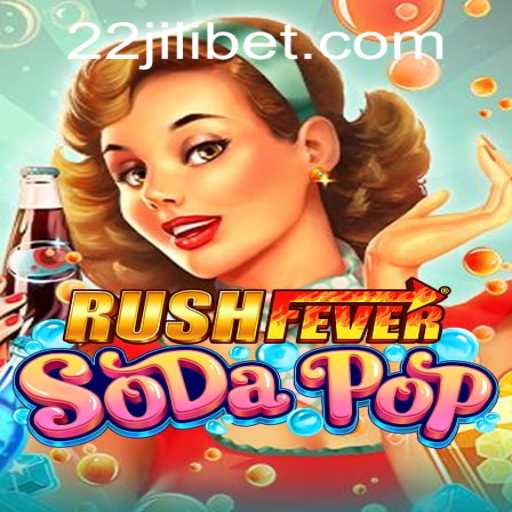 Dive into the World of RushFeverSodaPop: The Ultimate Gaming Experience