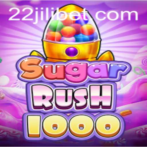 Exploring the Thrills of SugarRush1000 with 22JILI