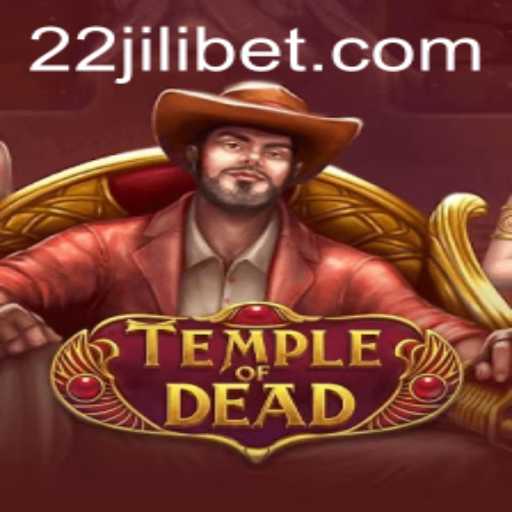 Exploring the Mysteries of TempleofDead: An Intriguing Adventure with 22JILI