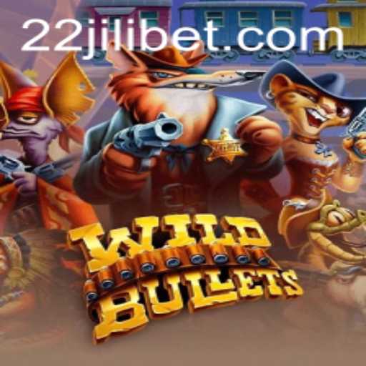 WildBullets: A Deep Dive into the Latest Gaming Sensation with 22JILI